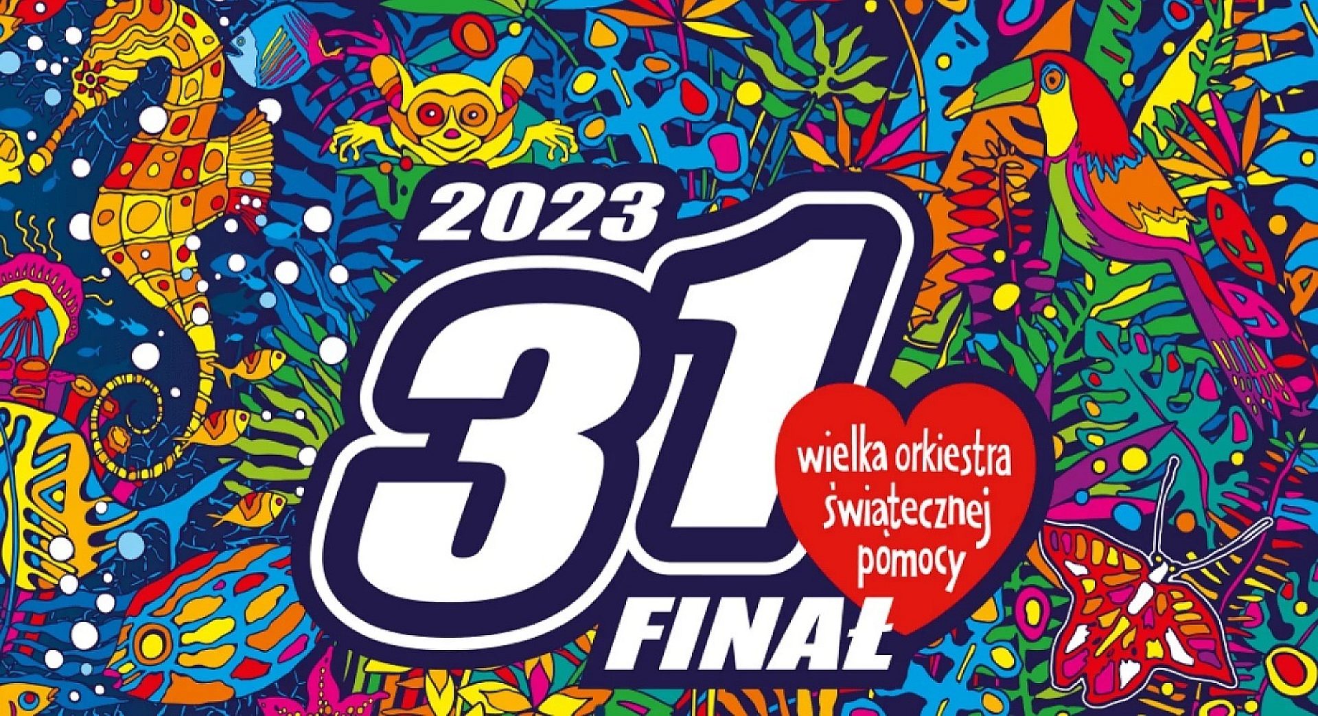 31 finał WOŚP 31 finał WOŚP