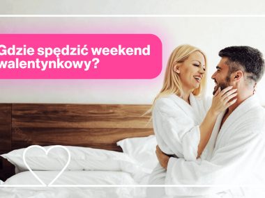 Gdzie spędzić weekend walentynkowy 2023? Sprawdź te romantyczne propozycje Gdzie spędzić weekend walentynkowy 2023? Sprawdź te romantyczne propozycje