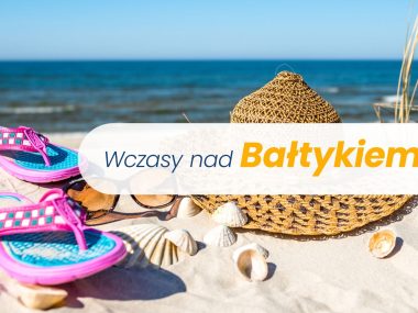 Wakacje nad Bałtykiem z atrakcjami dla całej rodziny Gdzie mieszkać gdzie się kąpać i plażować Z jakich atrakcji skorzystać Wakacje nad Bałtykiem z atrakcjami dla całej rodziny Gdzie mieszkać gdzie się kąpać i plażować Z jakich atrakcji skorzystać