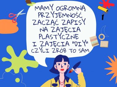 W Centrum Kultury Śląskiej w Świętochłowicach startują zapisy na warsztaty "diy" i zajęcia plastyczne Zajęcia diy CKŚ