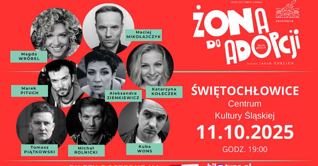 Spektakl „Żona do adopcji” w Centrum Kultury Śląskiej