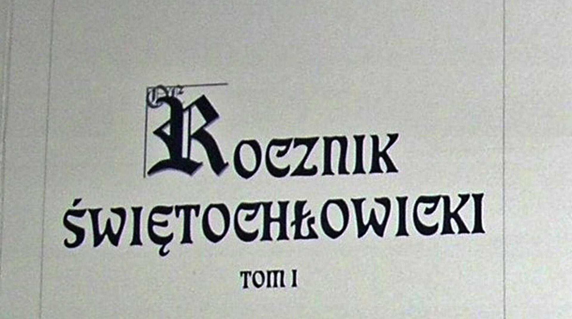 Rocznik swietochlowicki Rocznik swietochlowicki